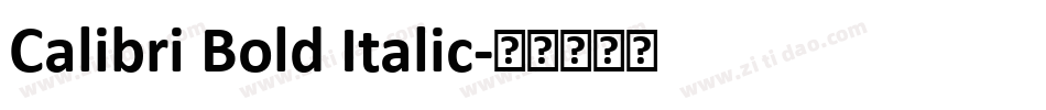 Calibri Bold Italic字体转换